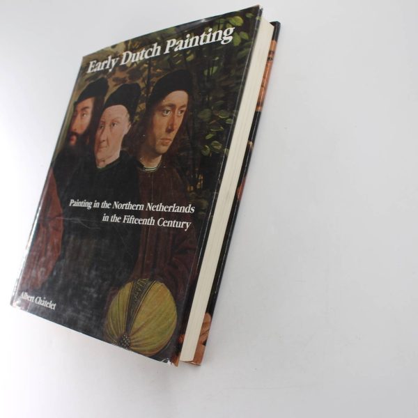 Early Dutch Painting: Painting in the Northern Netherlands in the Fifteenth Century book by Albert Ch?telet  ISBN: 9781555212551 - Image 2