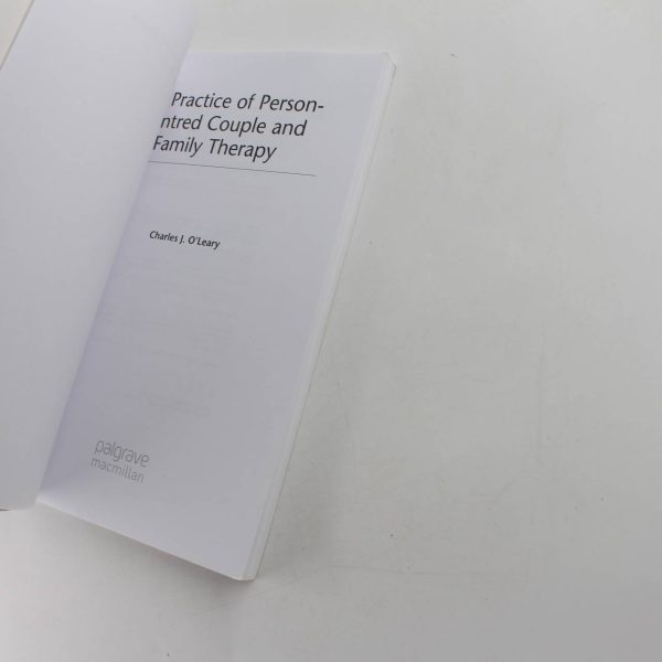 The Practice of Person-Centred Couple and Family Therapy book by Charles  O'Leary  ISBN: 9780230233188 - Image 2