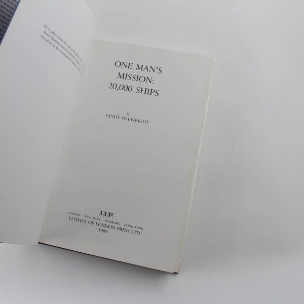 One Man's Mission: 20000 Ships book by Sandy  Sivewright  ISBN: 9781850442424 - Image 2