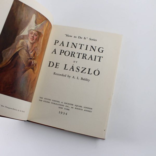 Painting a Portrait: How to do it Series book by De Laszlo  A. L. Baldry  ISBN: - Image 2