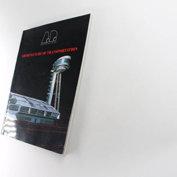 Architecture of Transportation: Architectural Design book by Academy Press  ISBN: 9781854902405 - Image 2