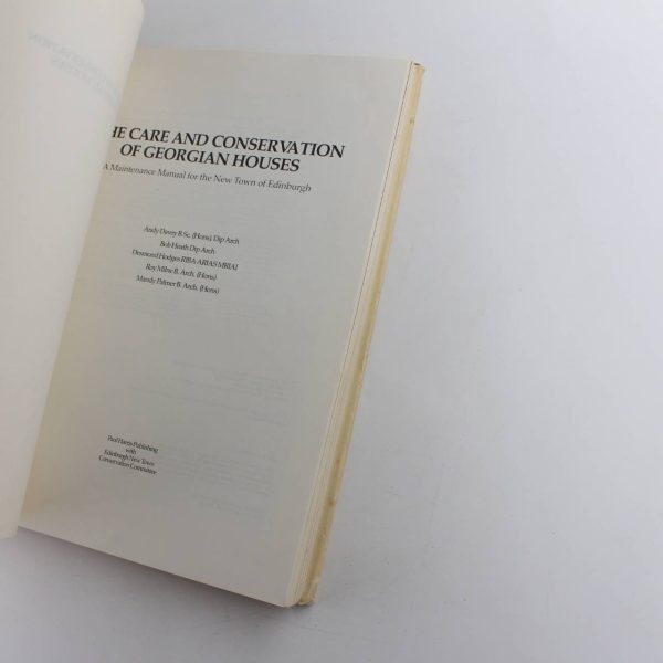 The Care and conservation of Georgian houses: A maintenance manual for the new town of Edinburgh book by Edinburgh New Town Conservation Committee  ISBN: 9780904505498 - Image 2