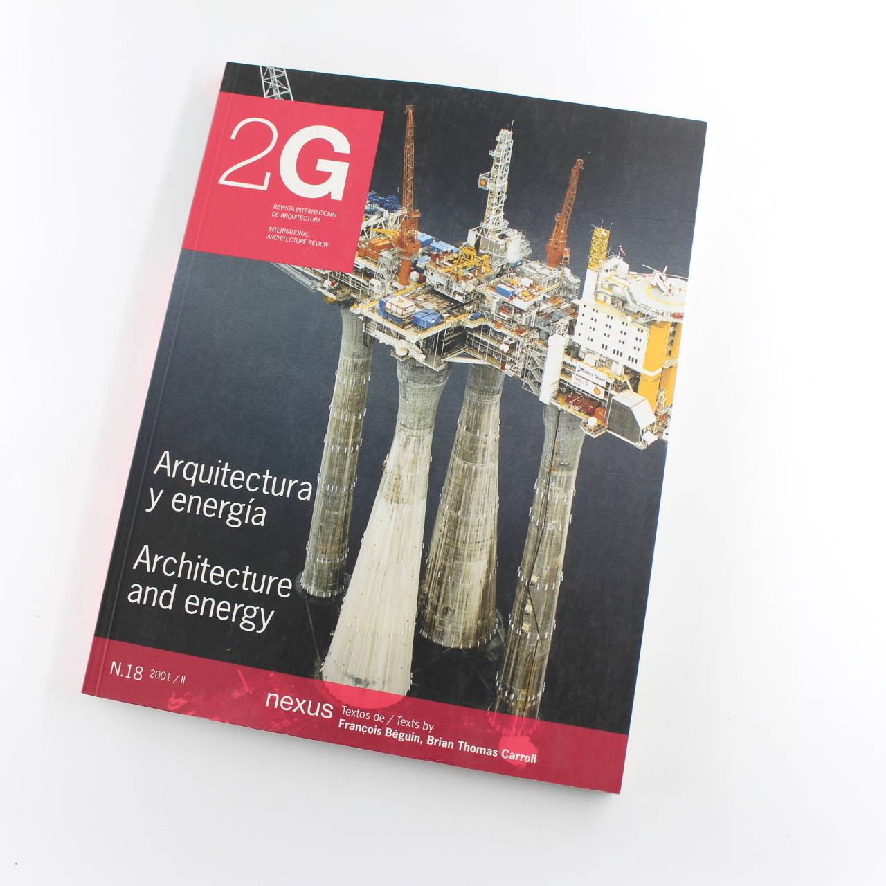 2G International Architecture Review No.18 – 2001 book by Fran?ois B?guin Brian Thomas Carroll  ISBN: 9771136964009