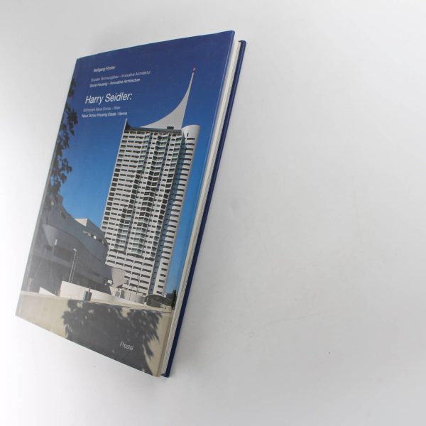 Harry Seidler: Sozialer Wohnungsbau-Innovative Architektur/Sociel Housing-Innovative Architecture : Wohnpark Neue Donau Wien/Neue Donau Housing Estate Vienna book by Wolfgang Forster  ISBN: 9783791327037 - Image 2