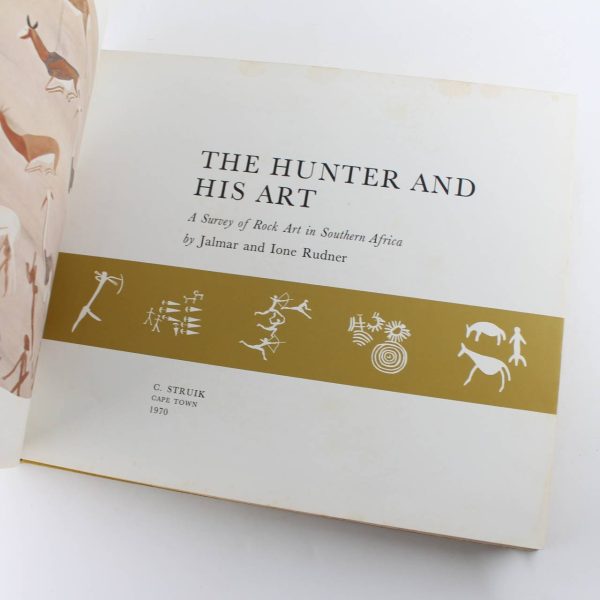 THE HUNTER AND HIS ART: A Survey of Rock Art in Southern Africa book by Jalmar Rudner Ione Rudner   ISBN: - Image 2