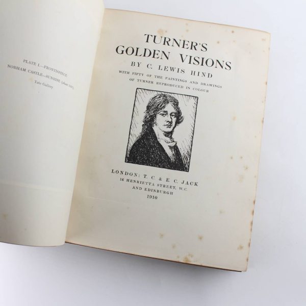 Turner's Golden Visions book by C. Lewis Hind  ISBN: - Image 2