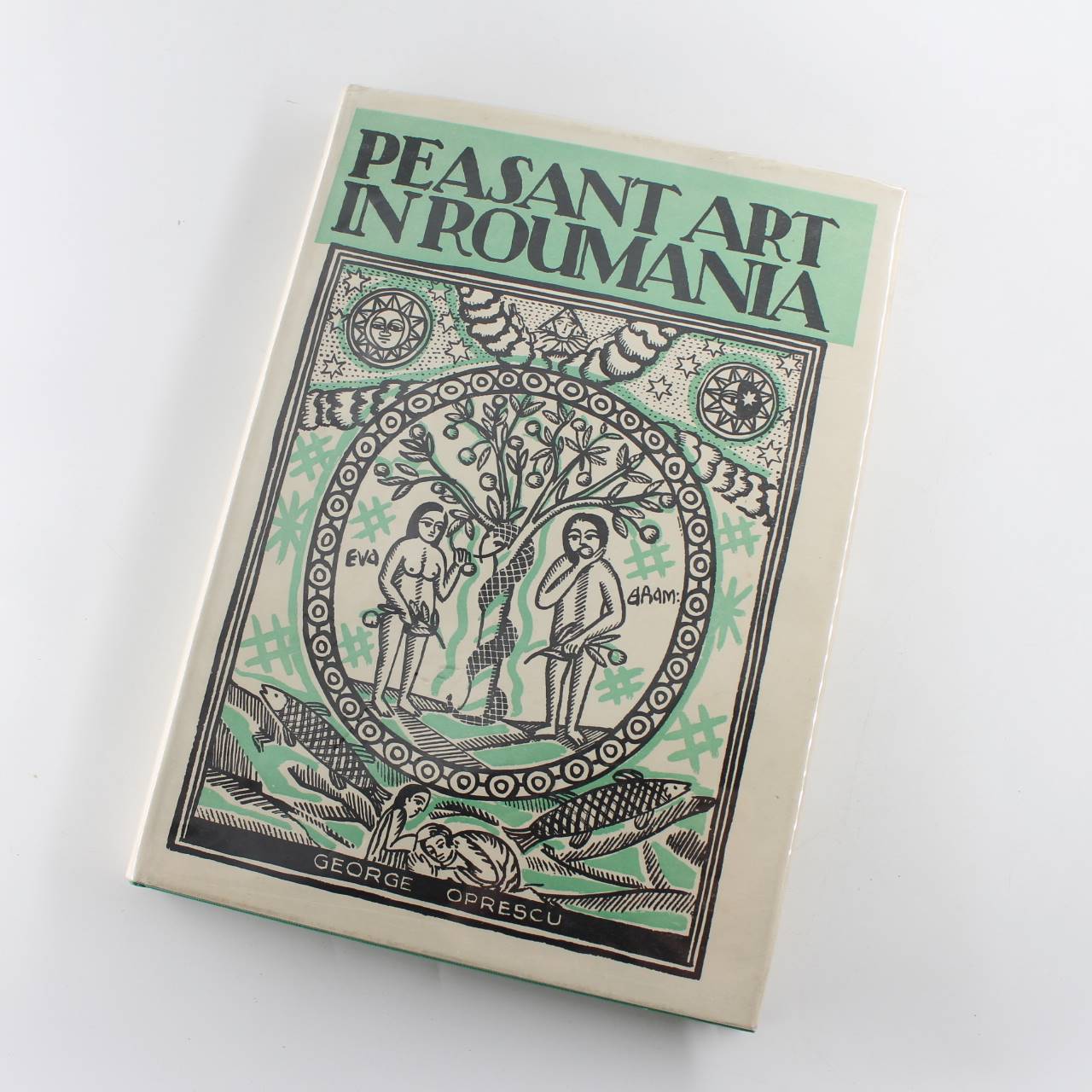 Peasant Art in Roumania book by George Oprescu  ISBN: