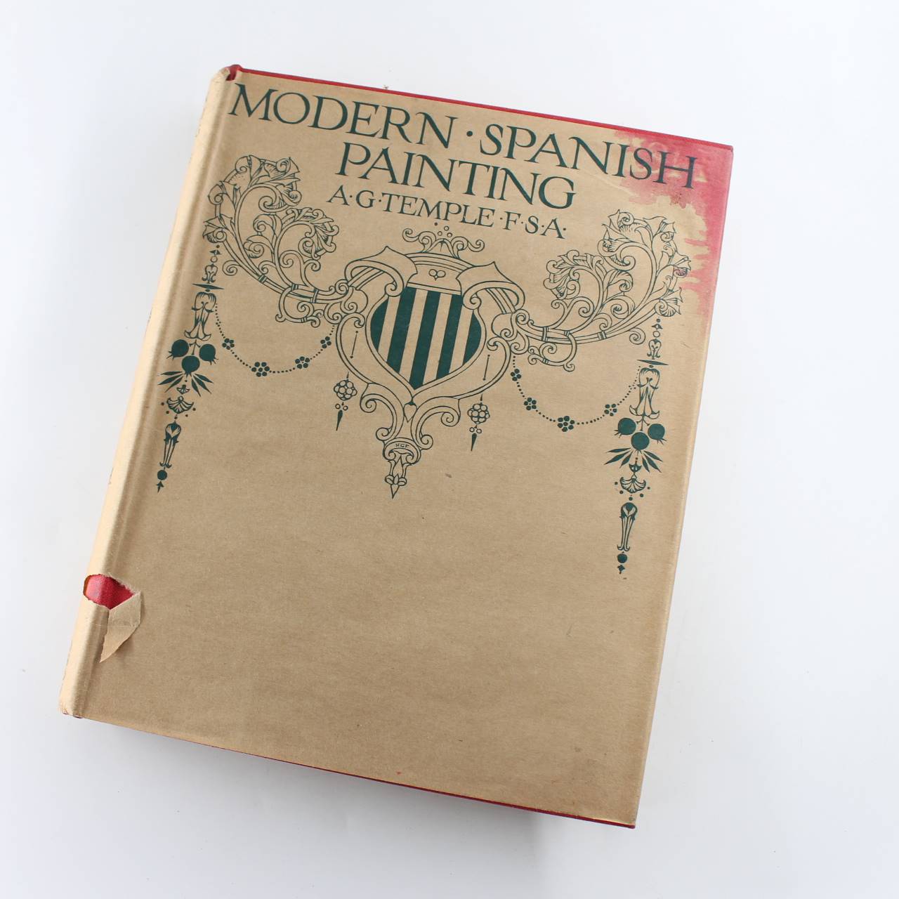 Modern Spanish Painting; Being A Review Of Some Of The Chief Painters And Paintings Of The Spanish School Since The Time Of Goya  book by A. G. TEMPLE F.S.A.  ISBN: