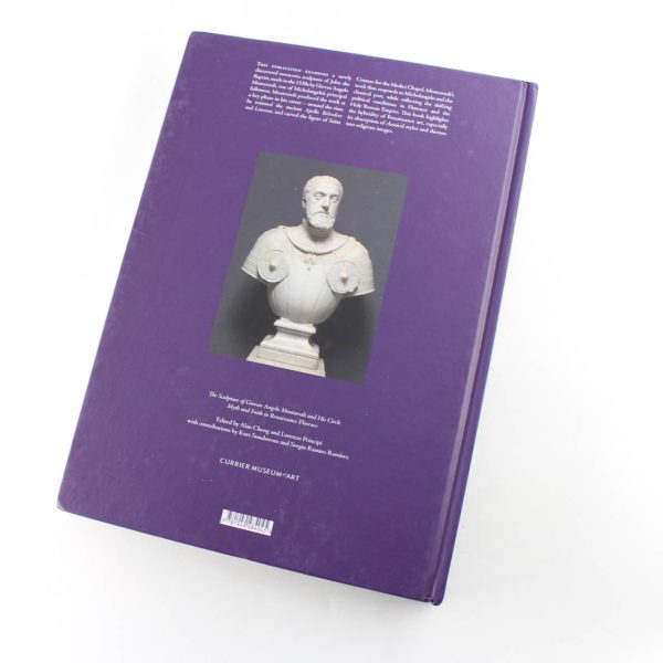 The Sculpture of Giovan Angelo Montorsoli and His Circle: Myth and Faith in Renaissance Florence book by Alan Chong Lorenzo Principi  ISBN: - Image 5