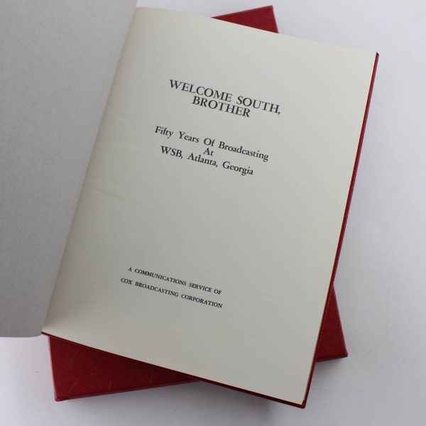 Welcome South Brother: Fifty Years of Broadcasting At WSB Atlanta Georgia book by Sol Taishoff  ISBN: - Image 2