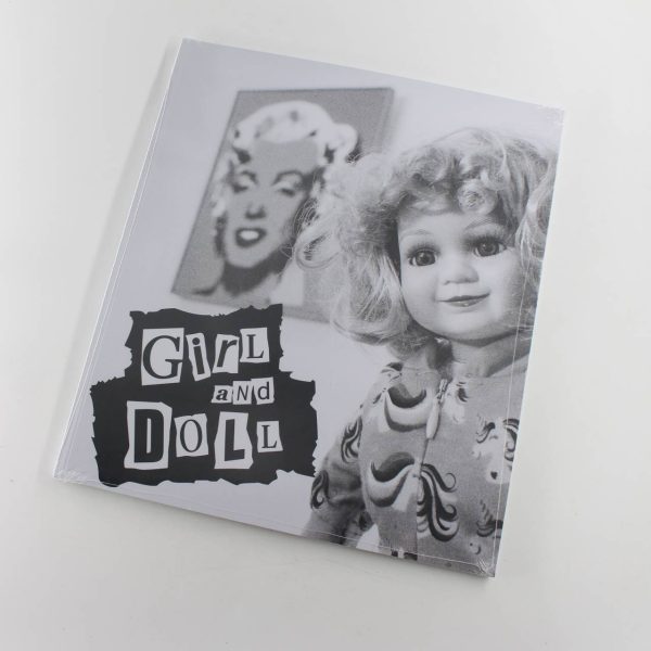 Girl and Doll Thomas Ammann Fine Art book by Alex Bag Dese EscobarKlaudia Schifferle & Works  ISBN: