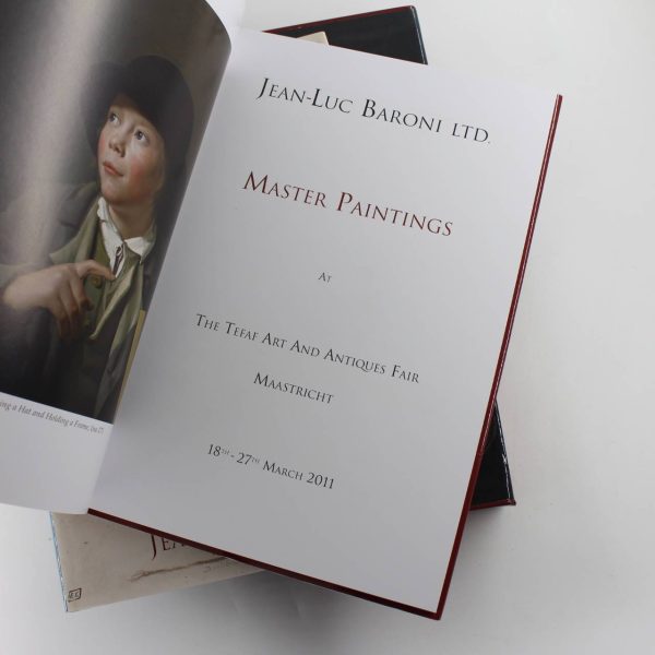 Master Paintings at the Tefaf Art and Antiques Fair Maastricht 18th-27th March 2011:  2 Volumes book by Jean-Luc Baroni  ISBN: - Image 2