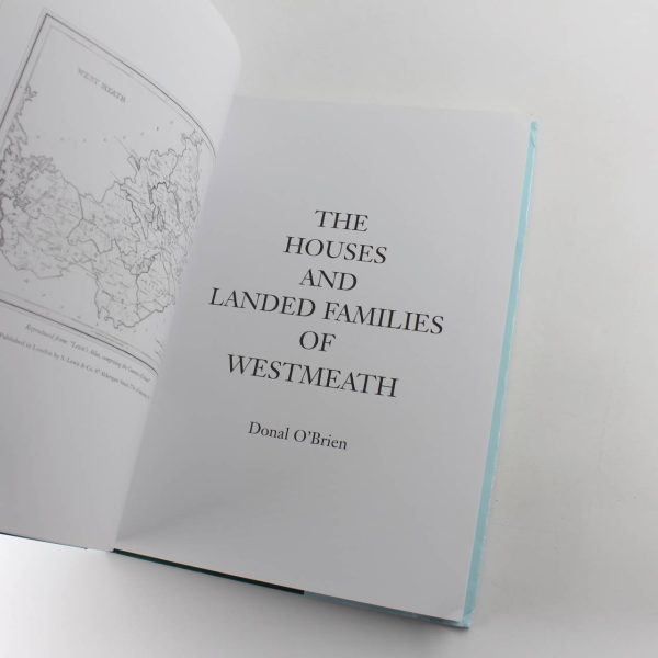 The Houses and Landed Families of Westmeath book by Donal O'Brien  ISBN: - Image 2