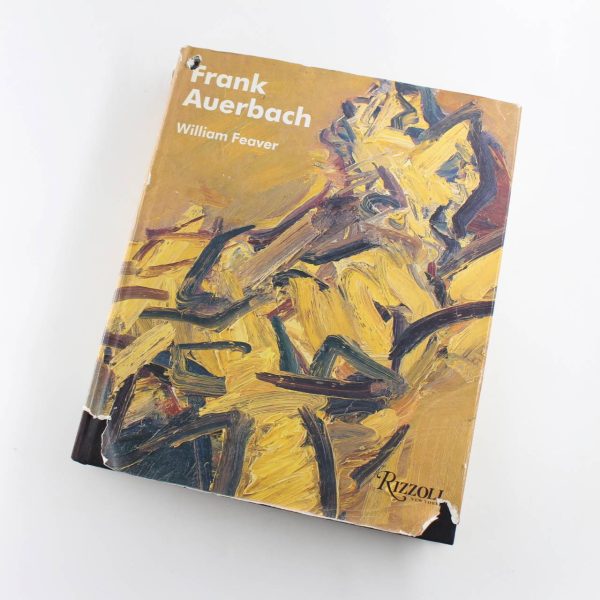 Frank Auerbach book by William Feaver  ISBN: 9780847830589