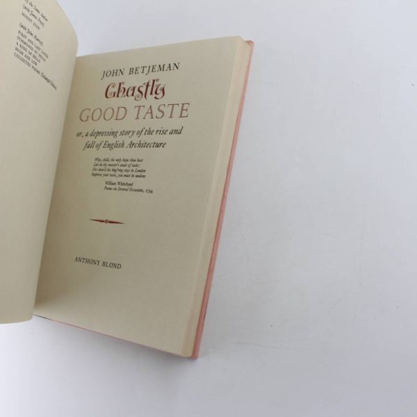 Ghastly Good Taste: Or a Depressing Story of the Rise and Fall of English Architecture book by John Betjeman  ISBN: 9781122707763 - Image 2