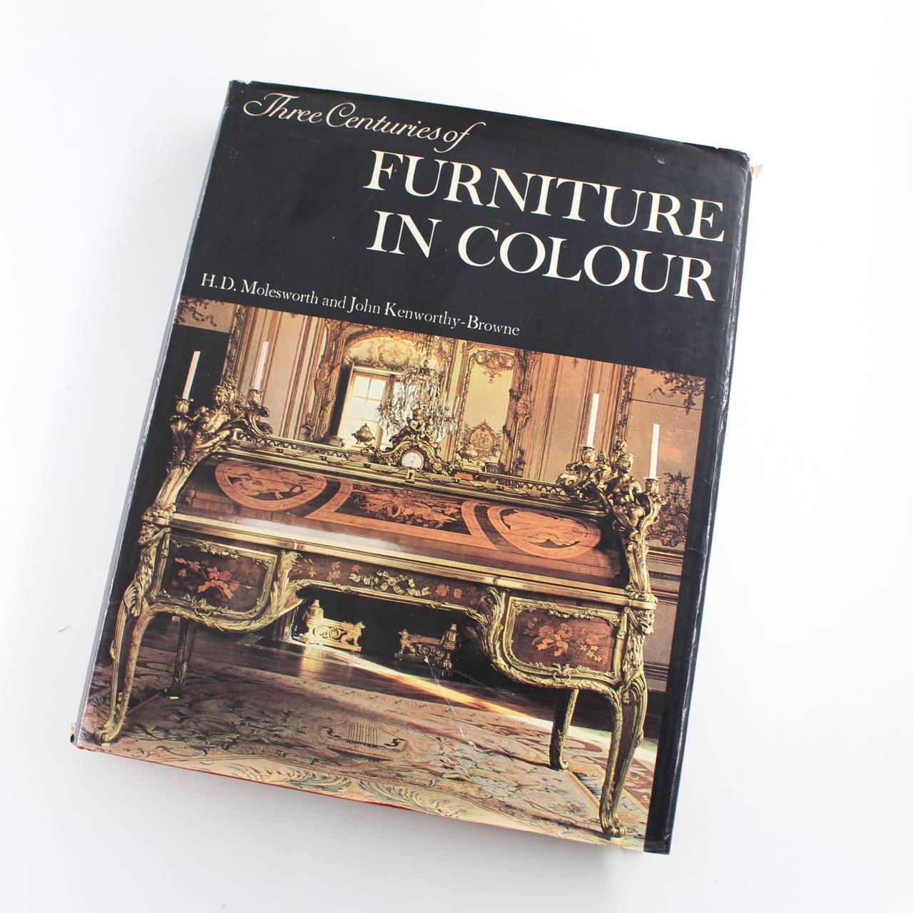 Three Centuries Of Furniture book by J. A. Molesworth H.D. & Kenworthy-Browne  ISBN: 9780670706884