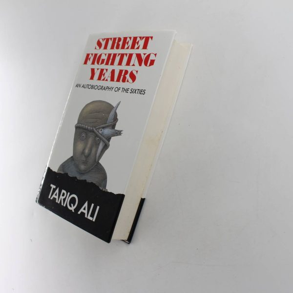 Street Fighting Years: An Autobiography of the Sixties book by Tariq Ali  ISBN: 9780002177795 - Image 2