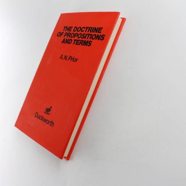 The Doctrine of Propositions and Terms book by Arthur N. Prior  ISBN: 9780715606919 - Image 2