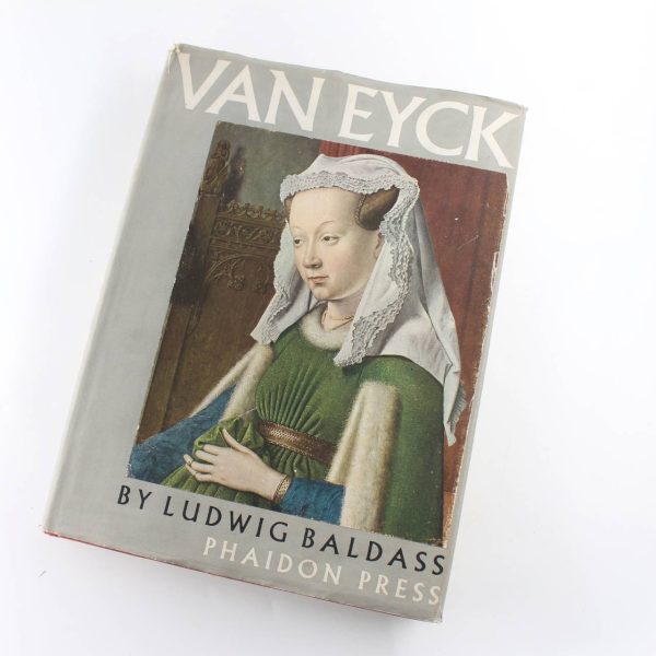 Jan Van Eyck book by Ludwig Baldass  ISBN: