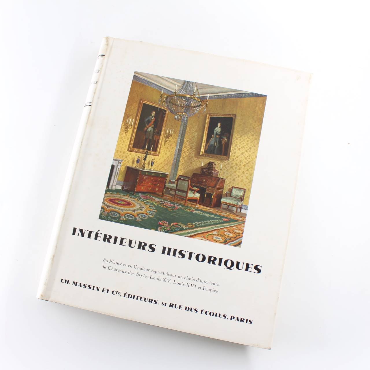 INT?RIEURS HISTORIQUES. 80 planches en couleur book by Ch. Massin et Cie.  ISBN: