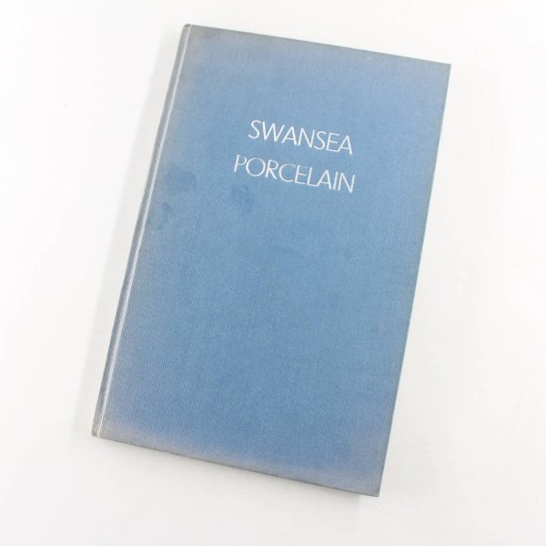 Swansea Porcelain book by Elis Jenkins  ISBN: 9780950078939