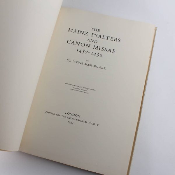 The Mainz Psalters and Canon Missae 1457-1459 book by Irvine. Masson   ISBN: - Image 2