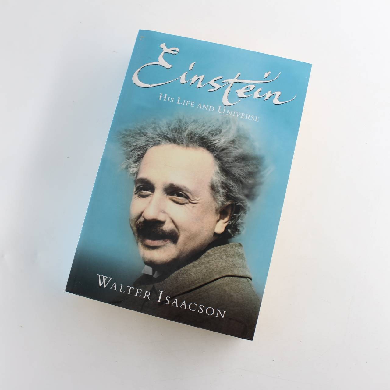 Einstein: His Life and Universe book by Walter Isaacson  ISBN: 9781847370990