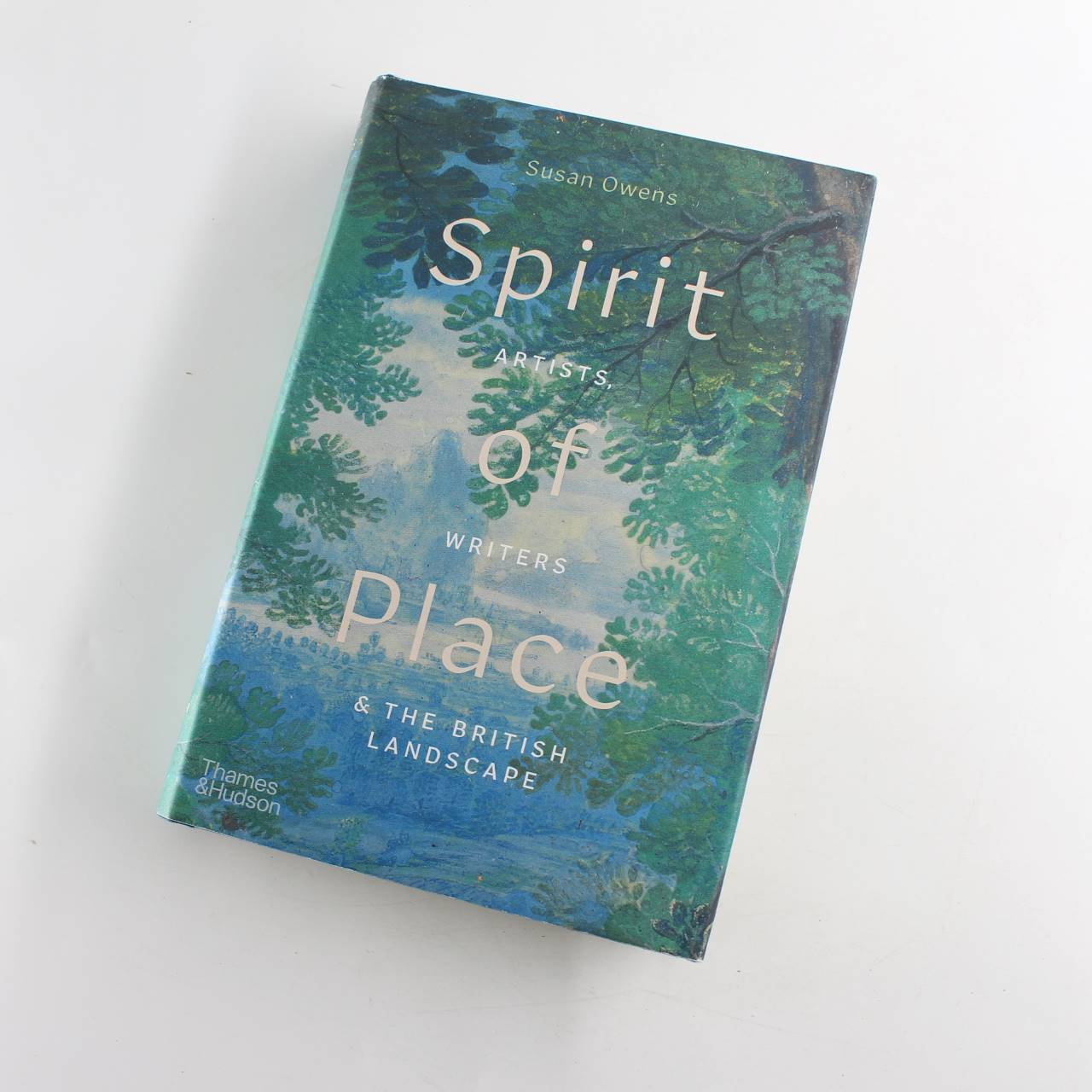 Spirit of Place: Artists Writers & The British Landscape book by Susan  Owens  ISBN: 9780500252307