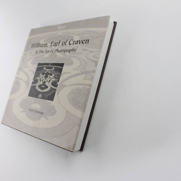 William Earl of Craven: And the Art of Photography book by Noel Chanan   ISBN: 9781841144917 - Image 2