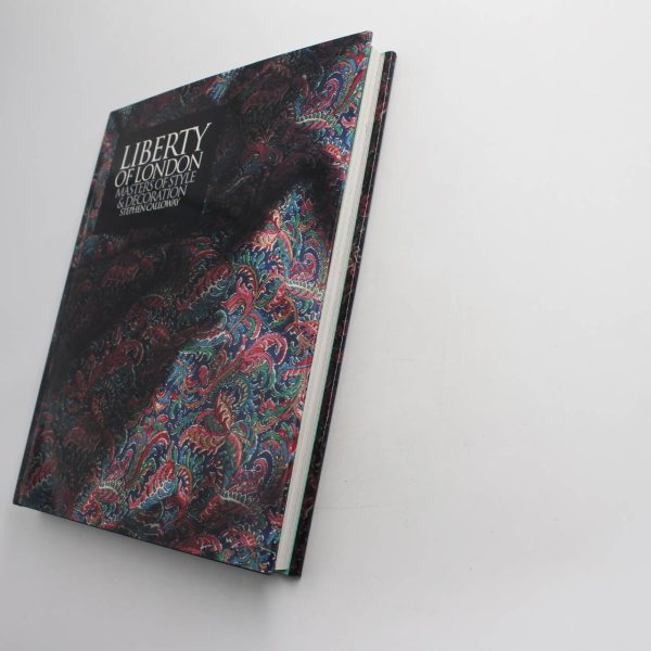 Liberty of London: Masters of Style & Decoration book by Stephen Calloway  ISBN: 9780821219744 - Image 2