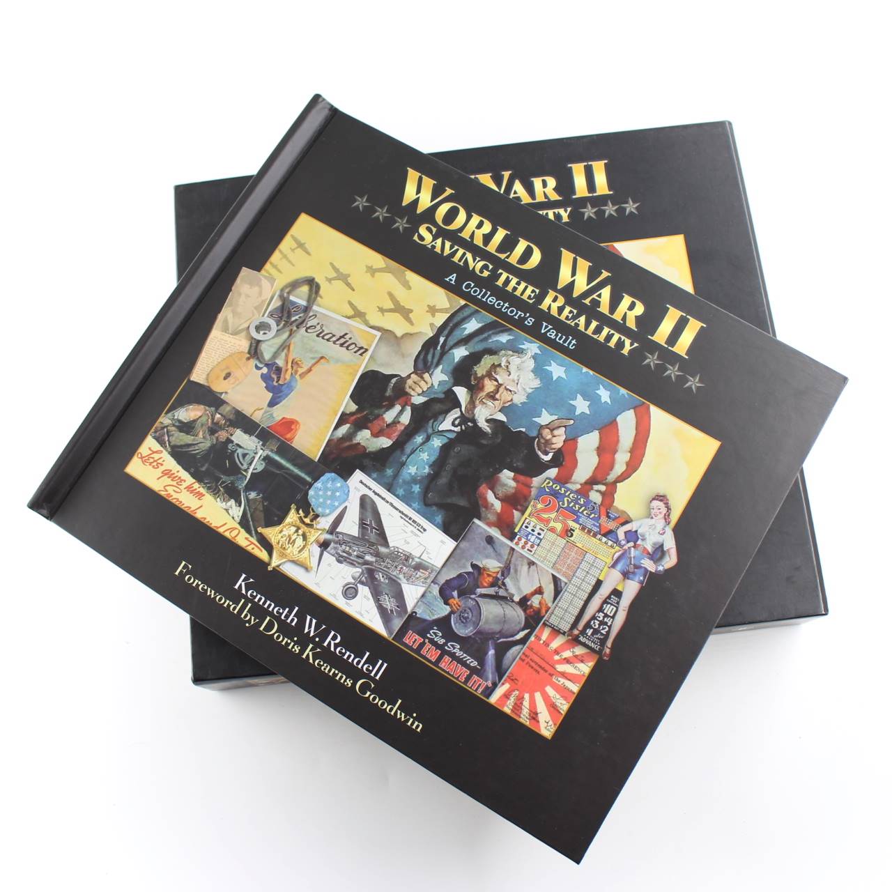 World War II: Saving the Reality: A Collector’s Vault book by Kenneth W. Rendell Doris Kearns Goodwin  ISBN: 9780794827915