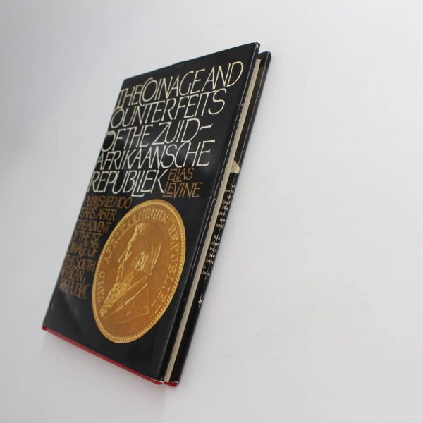 The Coinage and Counterfeits of the Zuid-Afrikaansche Republiek book by Elias Levine  ISBN: - Image 4