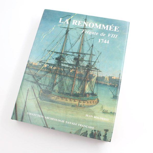 Fr?gate de VIII LA RENOMM?E 1744 book by Jean. Boudroit  ISBN: