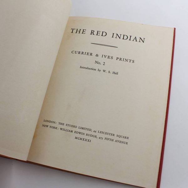 The Red Indian. Currier & Ives Prints No. 2. Introduction by W. S. H book by Currier Ives  ISBN: - Image 2