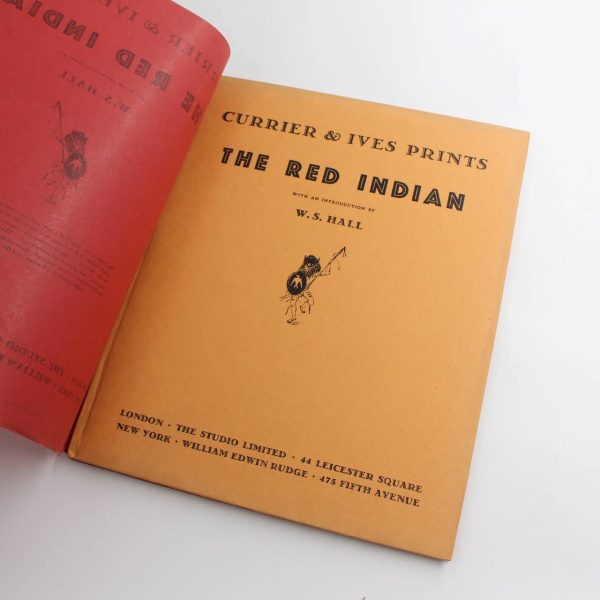 The Red Indian. Currier & Ives Prints No. 2. Introduction by W. S. H book by Currier Ives  ISBN: - Image 5