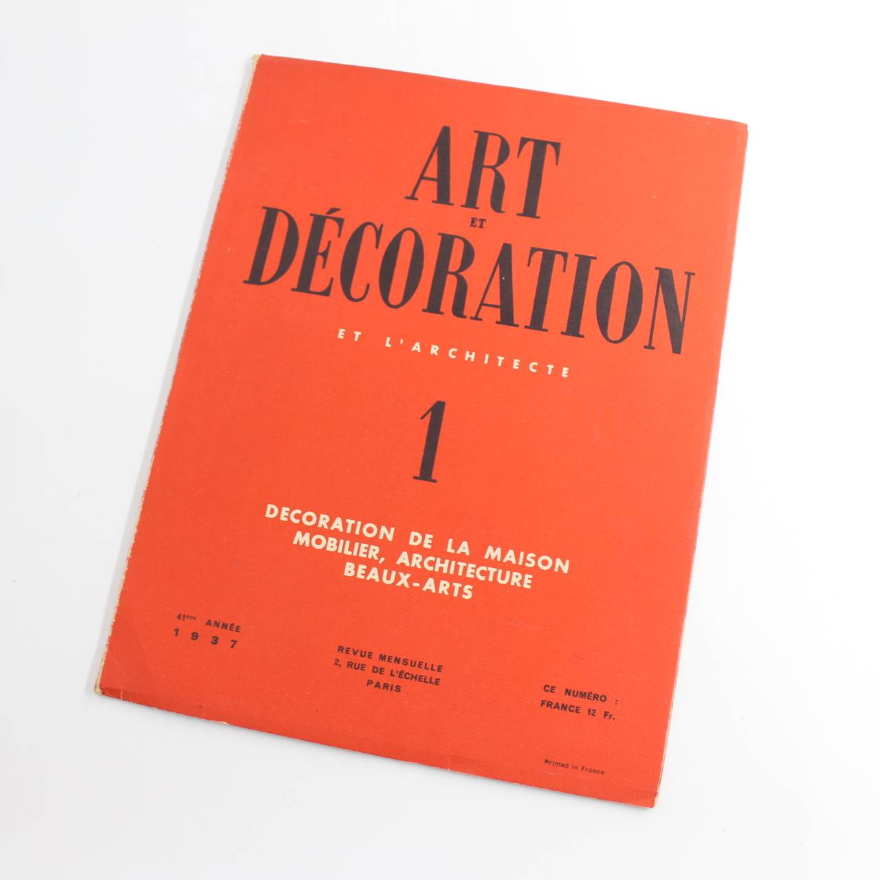 Art et Decoration et L’Architecte: Decoration de la Maison Mobilier Architecture  1937 1 book by Beaux-Arts  ISBN: