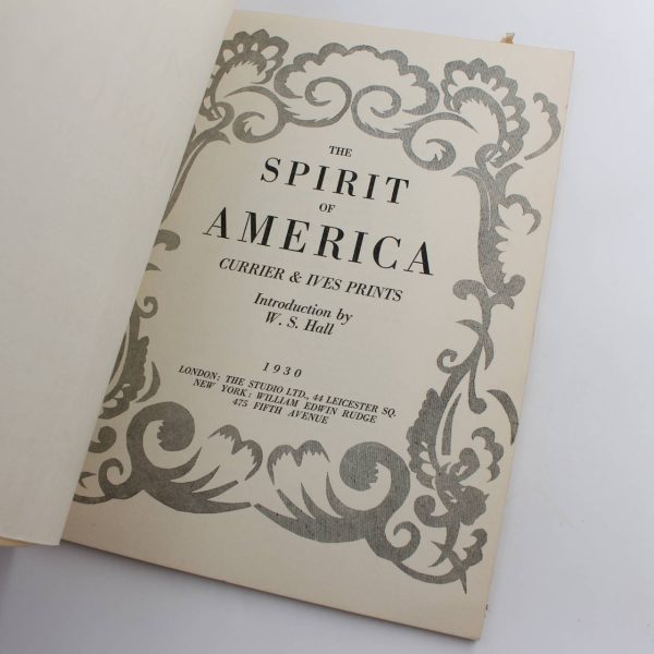 The Spirit of America - Currier & Ives Prints book by W. S. Hall  ISBN: - Image 2