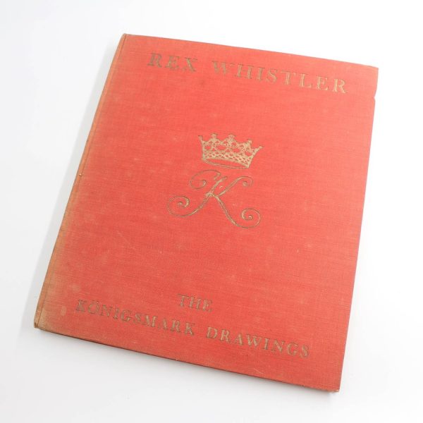 Rex Whistler : The K?nigsmark drawings book by Laurence Whistler  ISBN: