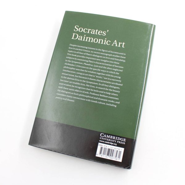 Socrates Daimonic Art: Love for Wisdom in Four Platonic Dialogues book by Elizabeth S. Belfiore   ISBN: 9781107007581 - Image 5