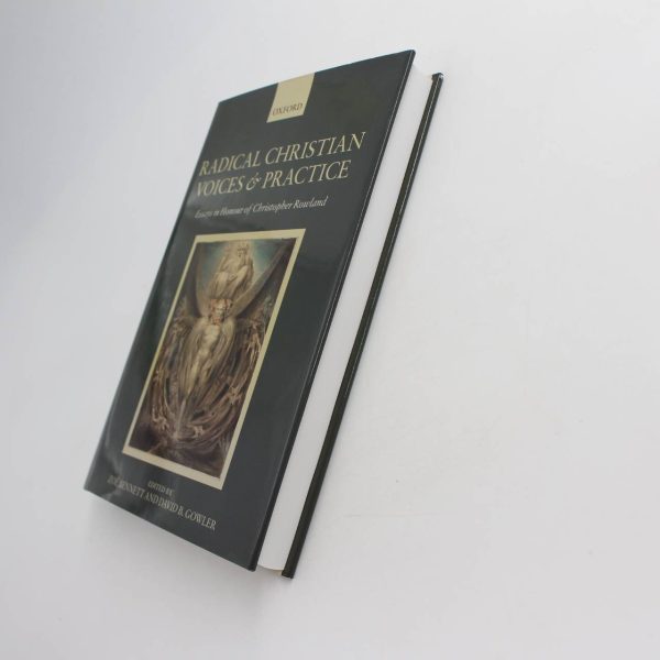 Radical Christian Voices and Practice: Essays in Honour of Christopher Rowland book by Zo? Bennett David B. Gowler   ISBN: 9780199599776 - Image 2