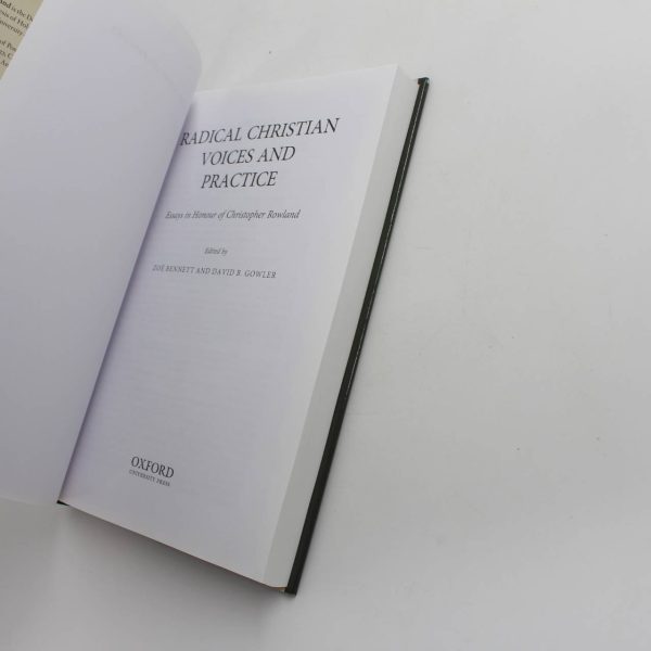 Radical Christian Voices and Practice: Essays in Honour of Christopher Rowland book by Zo? Bennett David B. Gowler   ISBN: 9780199599776 - Image 4