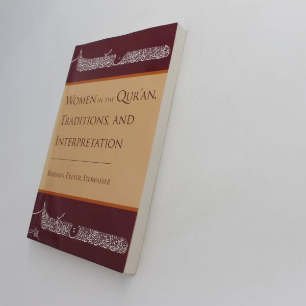 Women in the Qur'an: Traditions and Interpretation book by Barbara Freyer Stowasser   ISBN: 9780195111484 - Image 2