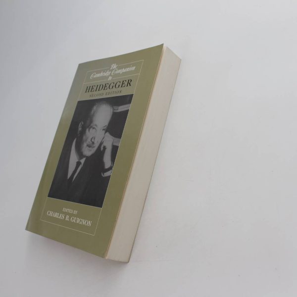 The Cambridge Companion to Heidegger: 2nd edition book by Charles B. Guignon  ISBN: 9780521528887 - Image 2