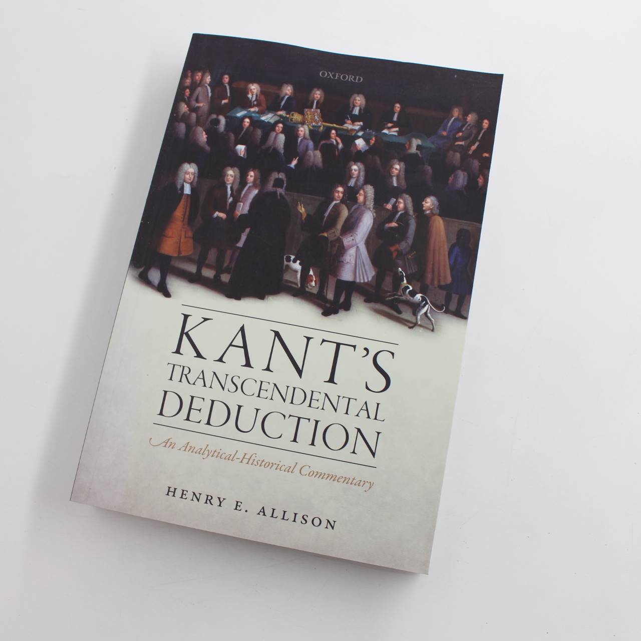 Kants Transcendental Deduction: An Analytical-Historical  book by Henry E. Allison  ISBN: 9780198724865