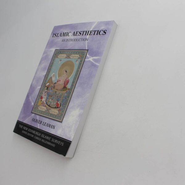 Islamic Aesthetics: An Introduction: The New Edinburgh Islamic Surveys book by Oliver Leaman   ISBN: 9780748617357 - Image 2