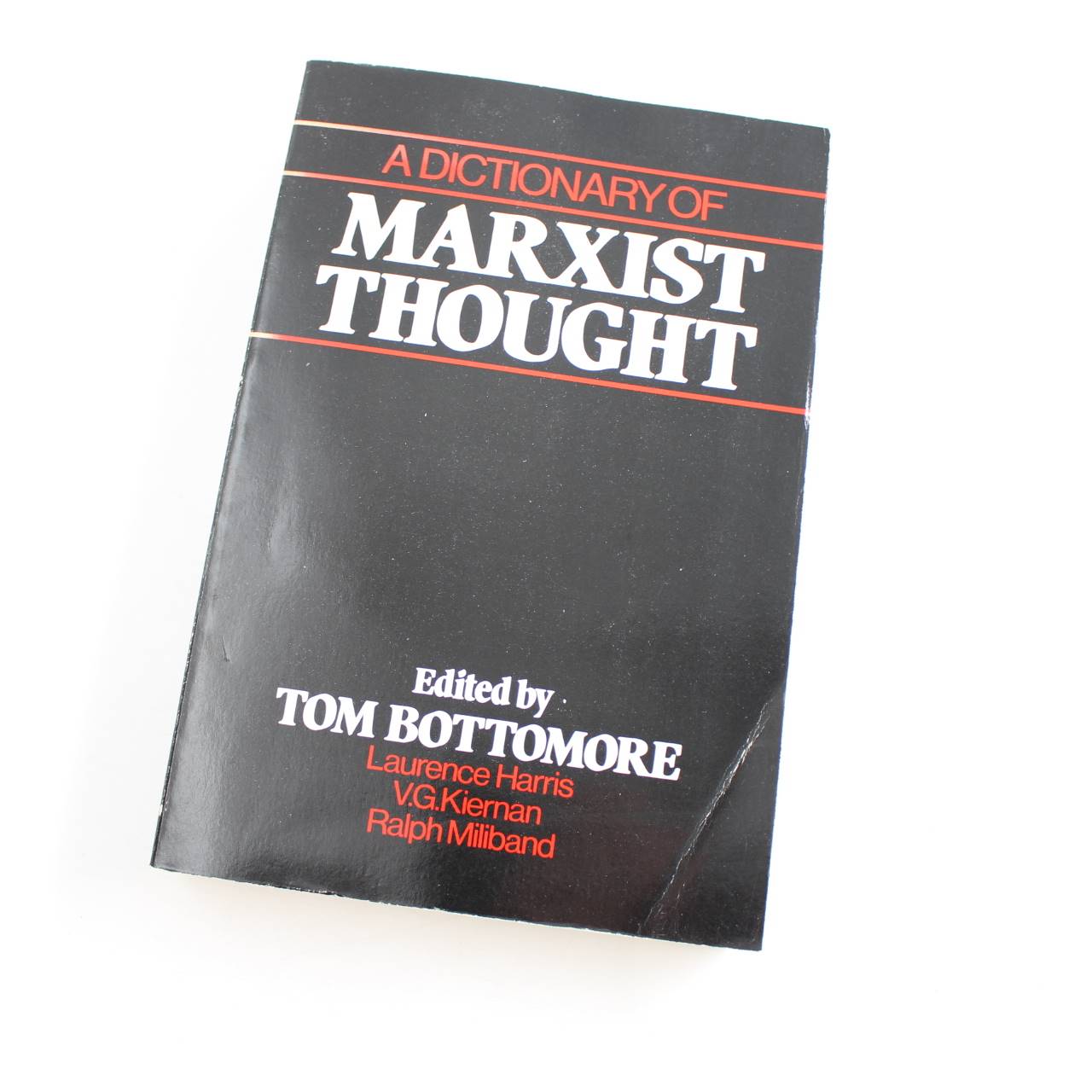 Dictionary of Marxist Thought book by Karl Marx  ISBN: 9780674205260