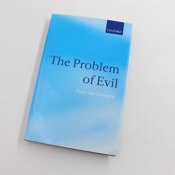 The Problem of Evil book by Peter van Inwagen   ISBN: 9780199245604