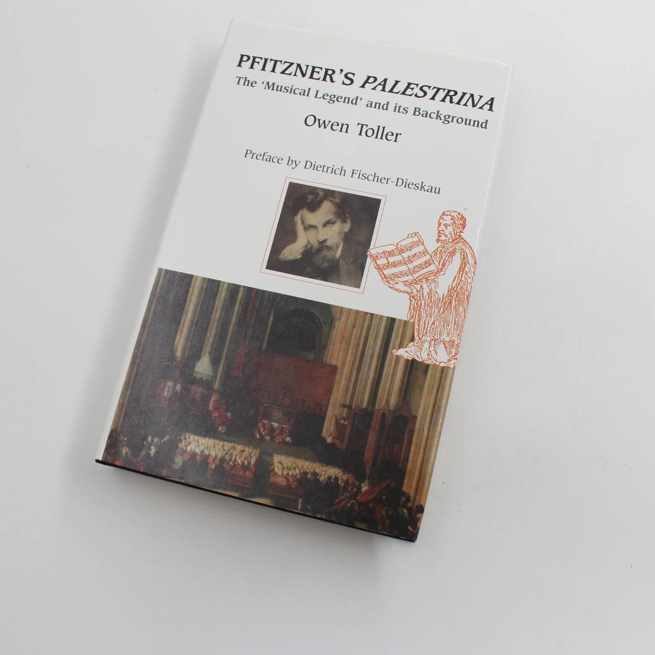 Pfitzners Palestrina: The Musical Legend’ and its Background book by Owen Toller   ISBN: 9780907689249