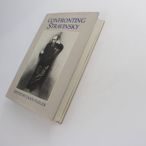 Confronting Stravinsky: Man Musician and Modernist book by Jann Pasler  ISBN: 9780520054035 - Image 2