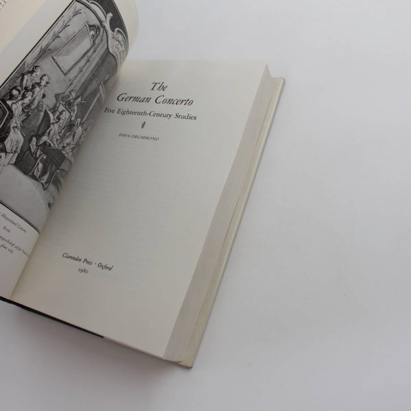 The German Concerto: Five Eighteenth Century Studies: Monographs on Music book by Pippa Drummond   ISBN: 9780198161226 - Image 4